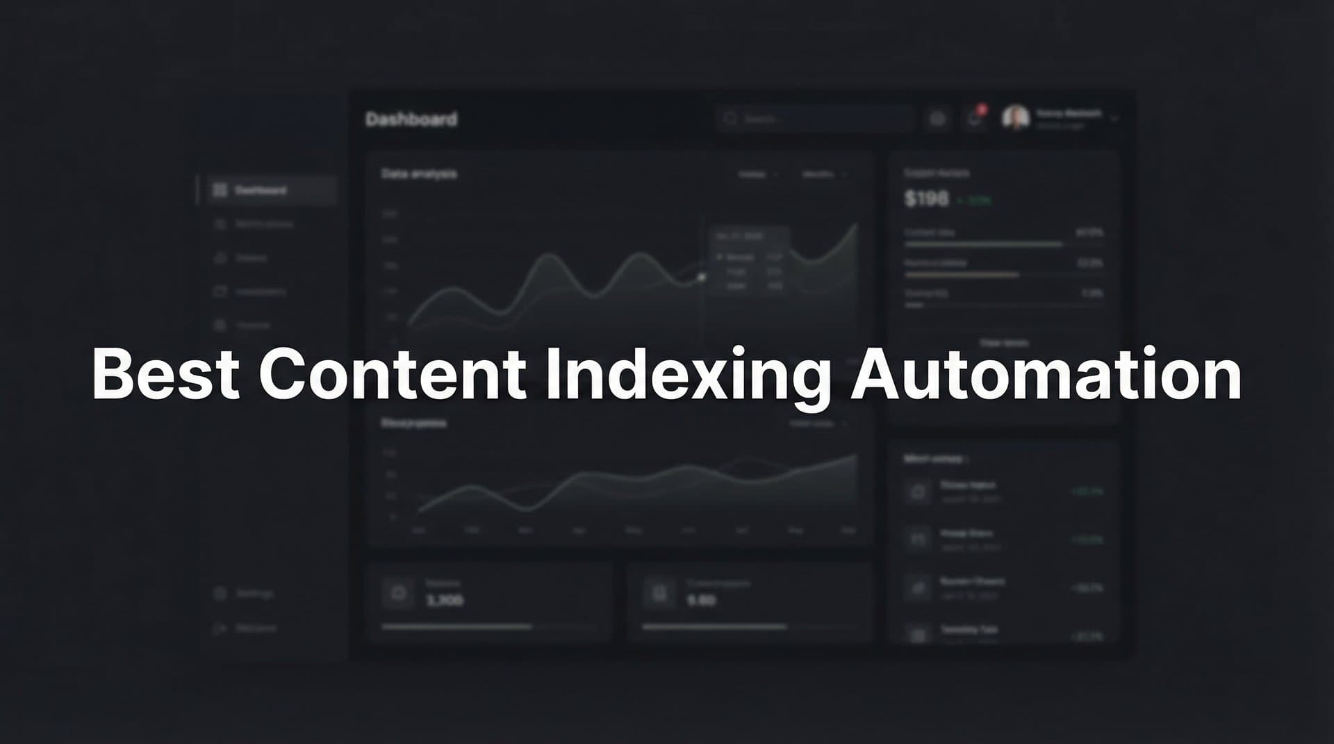 Featured image for: 7 Best Content Indexing Automation Strategies to Accelerate Search Discovery