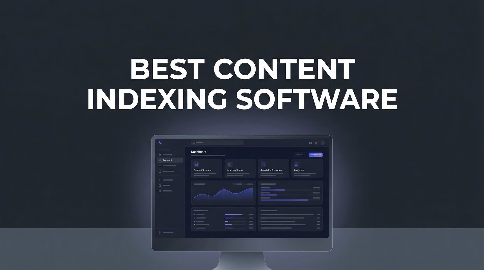 Featured image for: 9 Best Content Indexing Software Tools to Get Found Faster in 2026