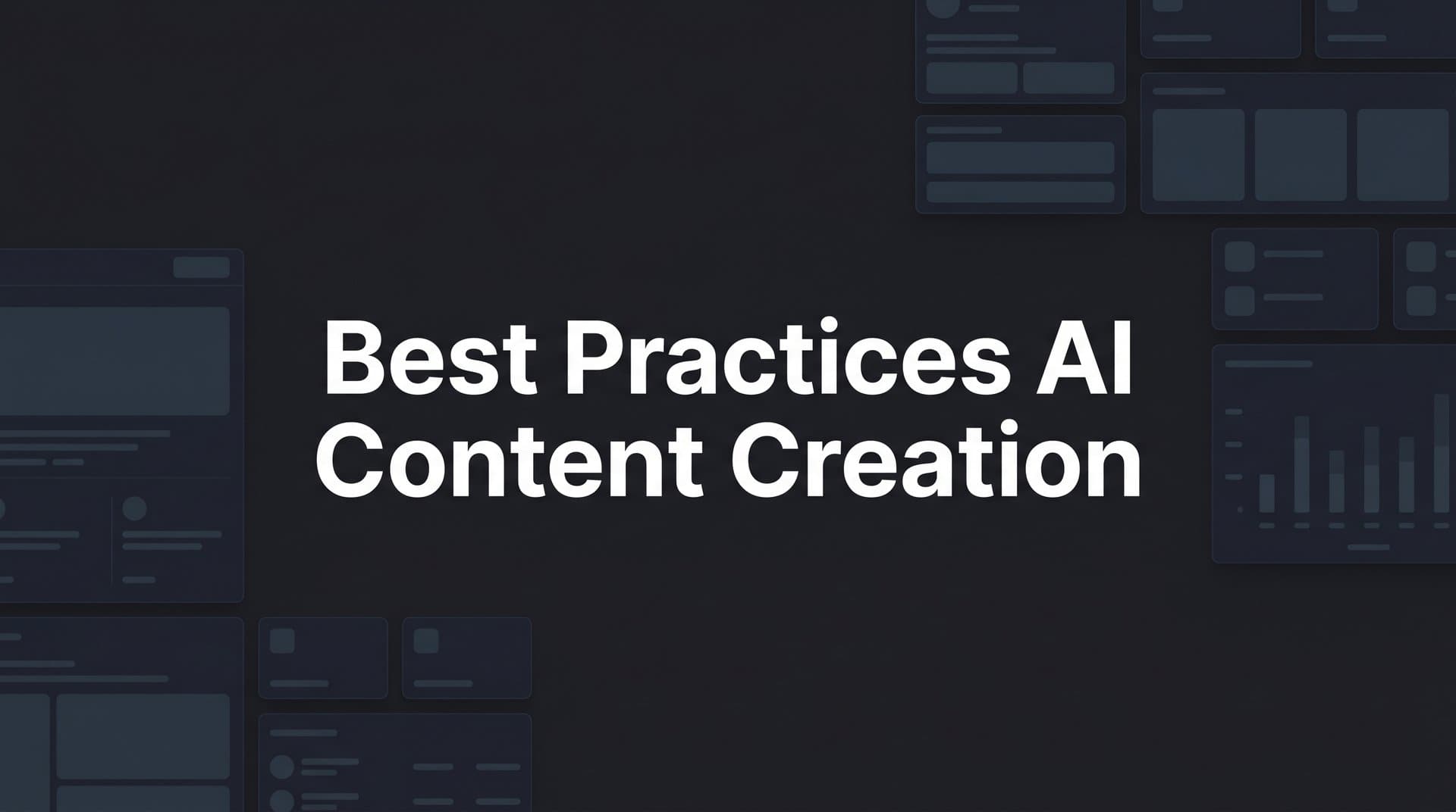 Featured image for: 9 Best Practices for AI Content Creation That Actually Drive Results