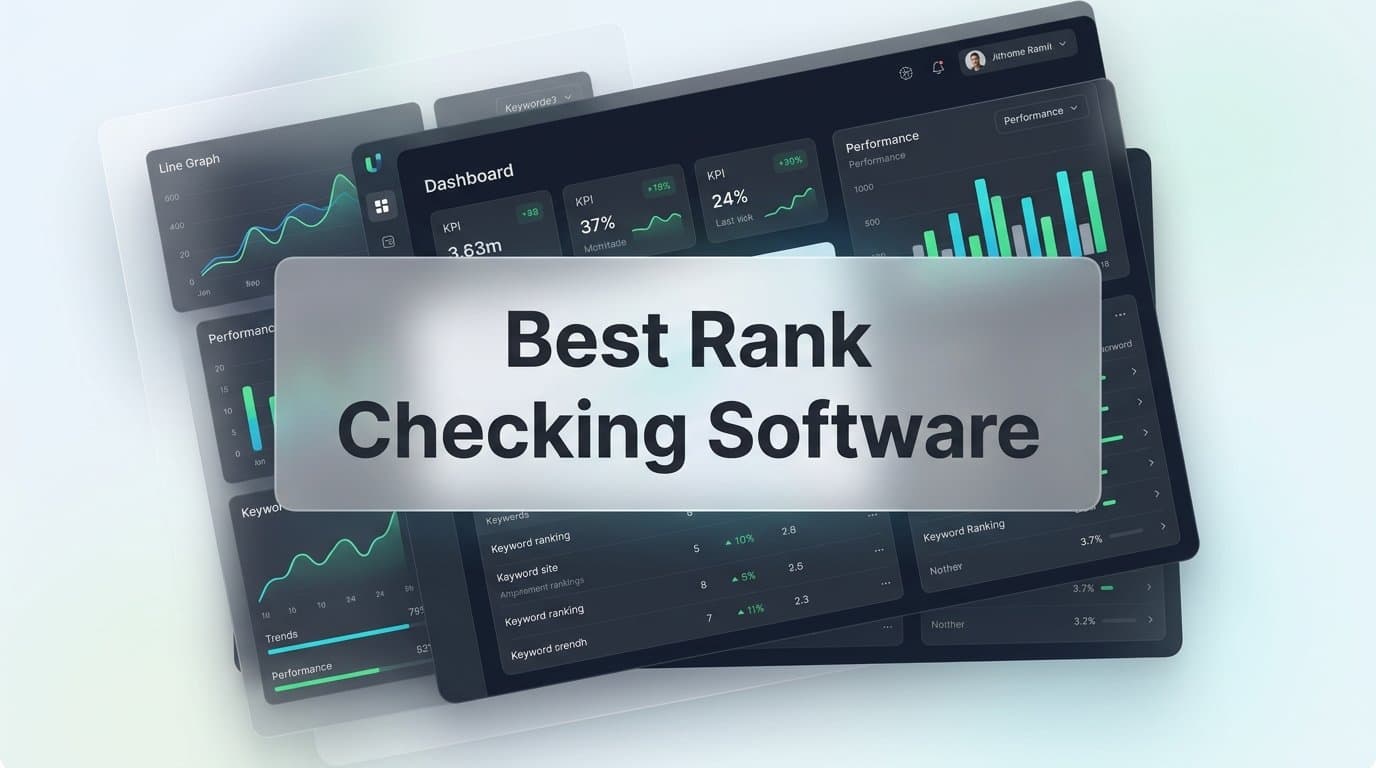 Featured image for: 9 Best Rank Checking Software Tools for Tracking Keyword and AI Search Positions in 2026