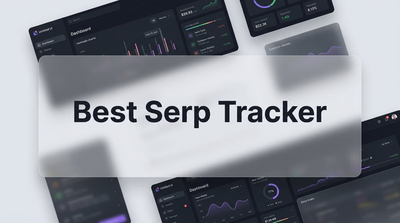 Featured image for: 9 Best SERP Trackers for Monitoring Rankings and AI Search Visibility in 2026