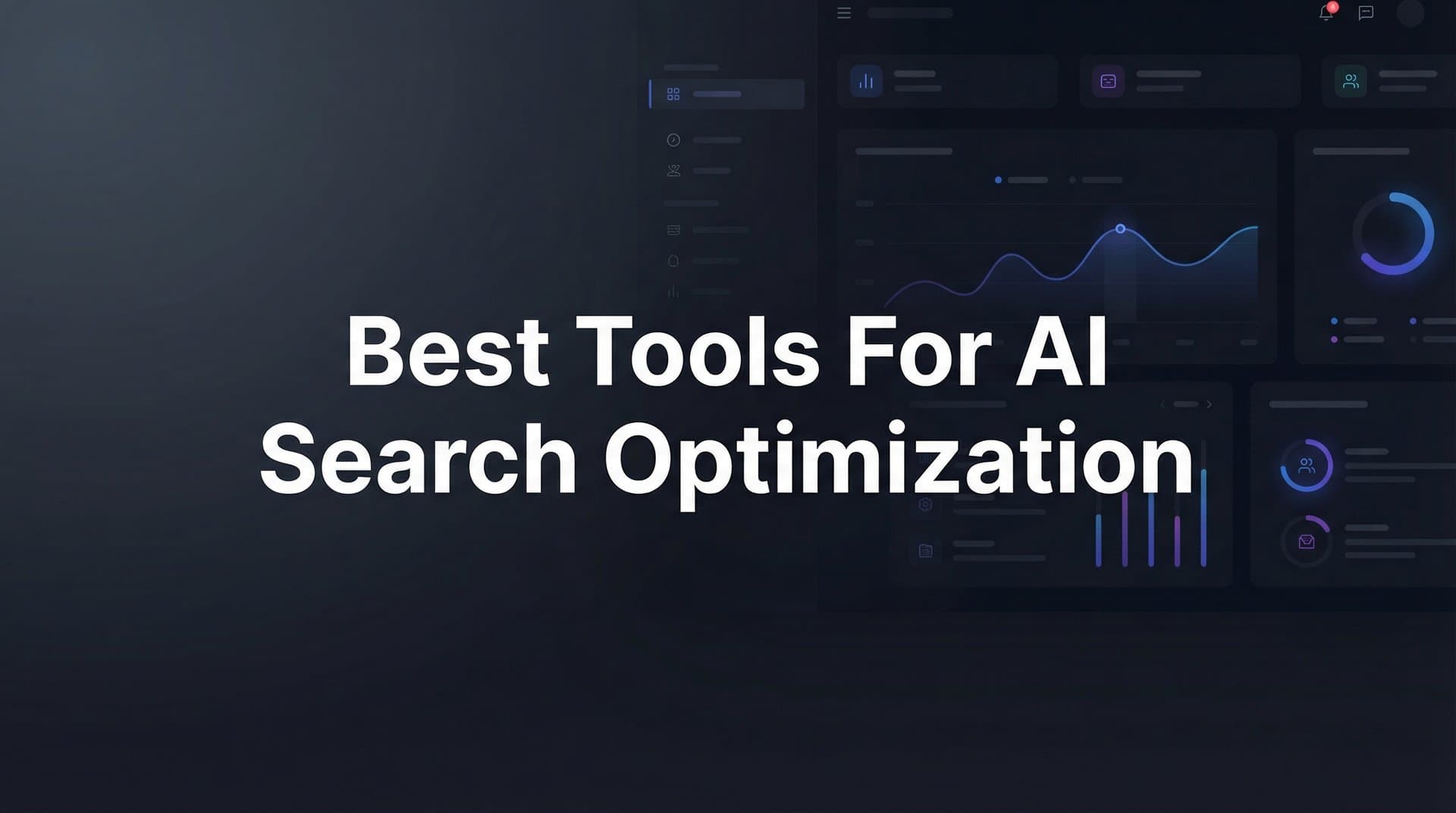Featured image for: 9 Best Tools for AI Search Optimization in 2026