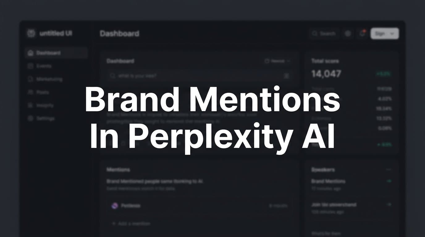 Featured image for: How to Track and Grow Your Brand Mentions in Perplexity AI: A Step-by-Step Guide