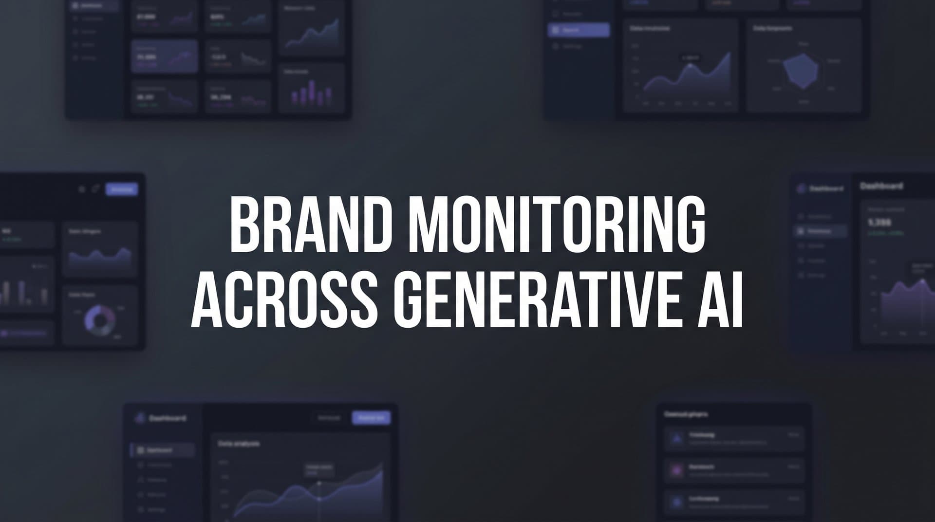 Featured image for: Brand Monitoring Across Generative AI: How to Track What AI Says About Your Company