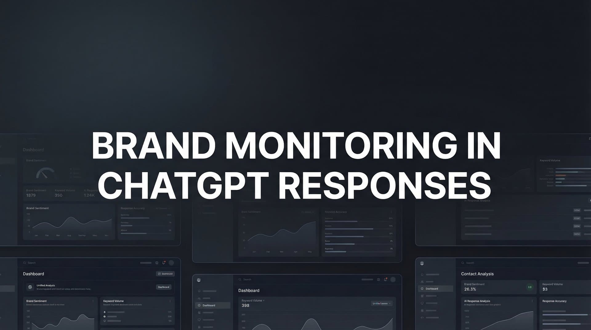 Featured image for: How to Monitor Your Brand in ChatGPT Responses: A Step-by-Step Guide