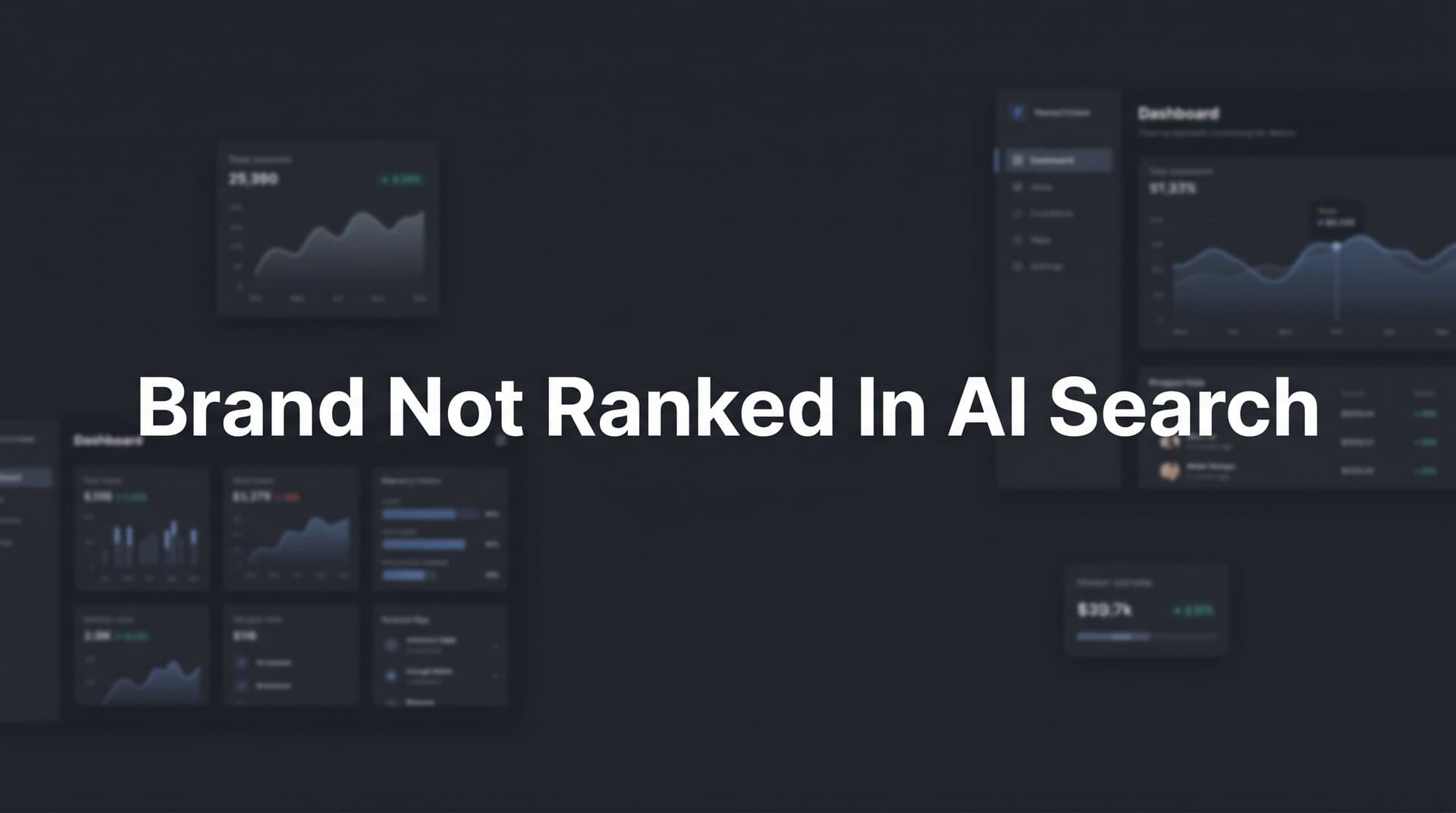 Featured image for: Brand Not Ranked in AI Search? How to Fix Your AI Visibility in 7 Steps