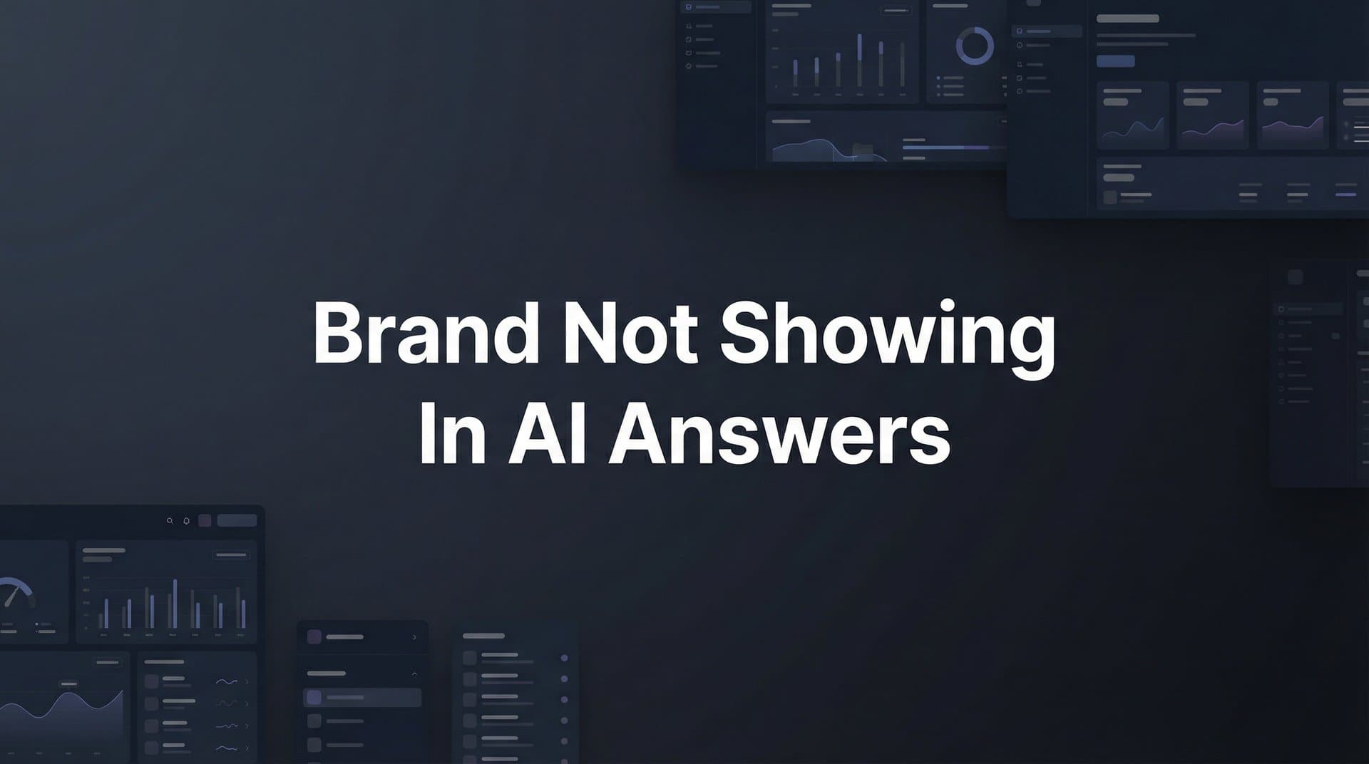 Featured image for: How to Fix Your Brand Not Showing in AI Answers: A Step-by-Step Guide