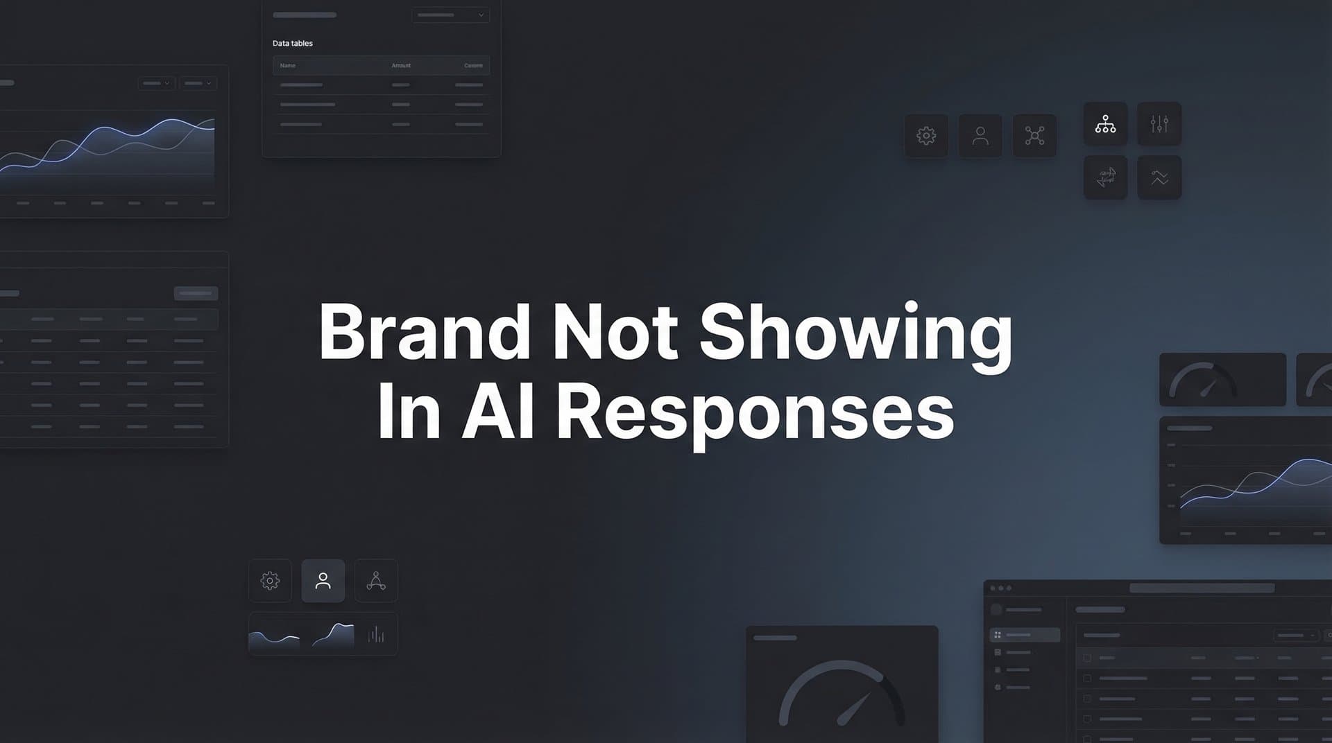 Featured image for: How to Fix Your Brand Not Showing in AI Responses: A Step-by-Step Action Plan