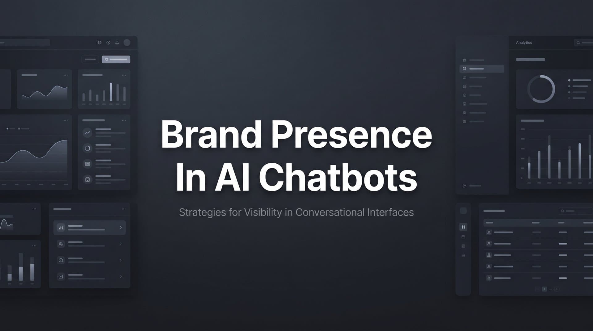 Featured image for: How to Build Your Brand Presence in AI Chatbots: A Step-by-Step Guide
