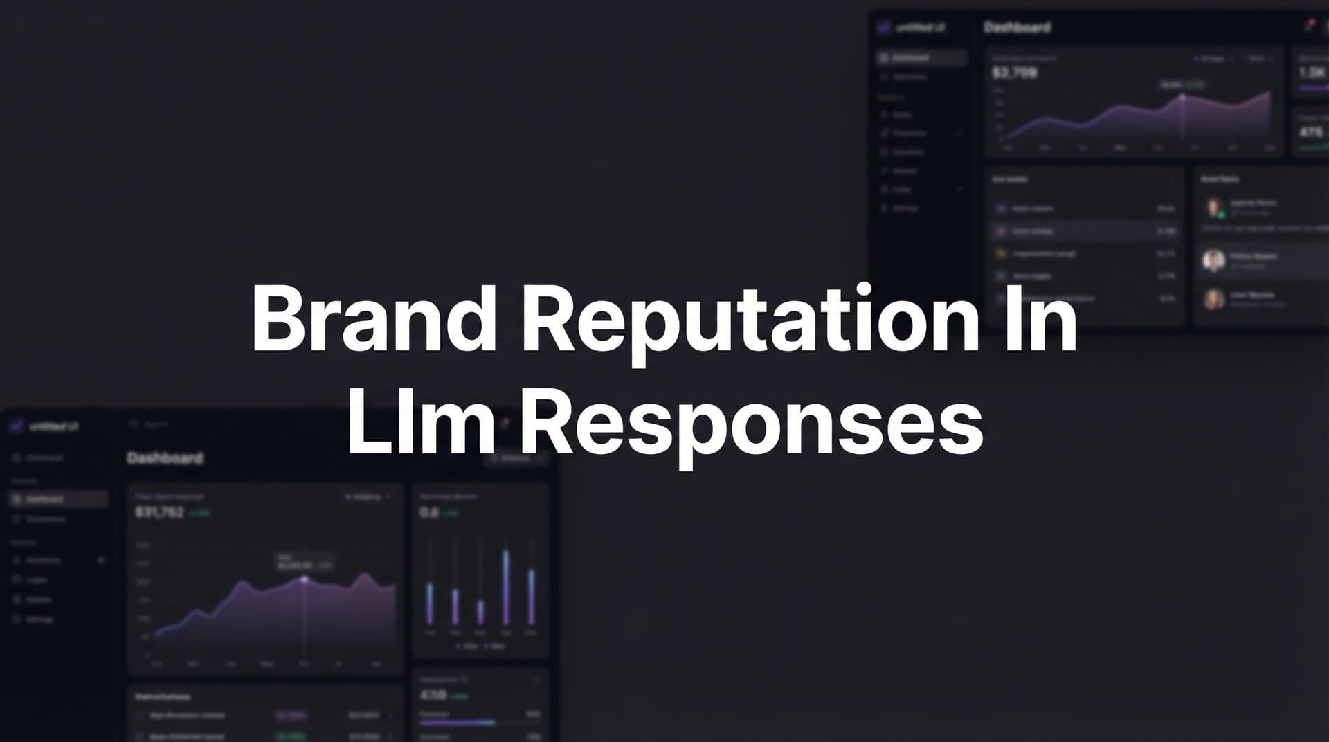 Featured image for: Brand Reputation in LLM Responses: How AI Models Shape Your Company's Image