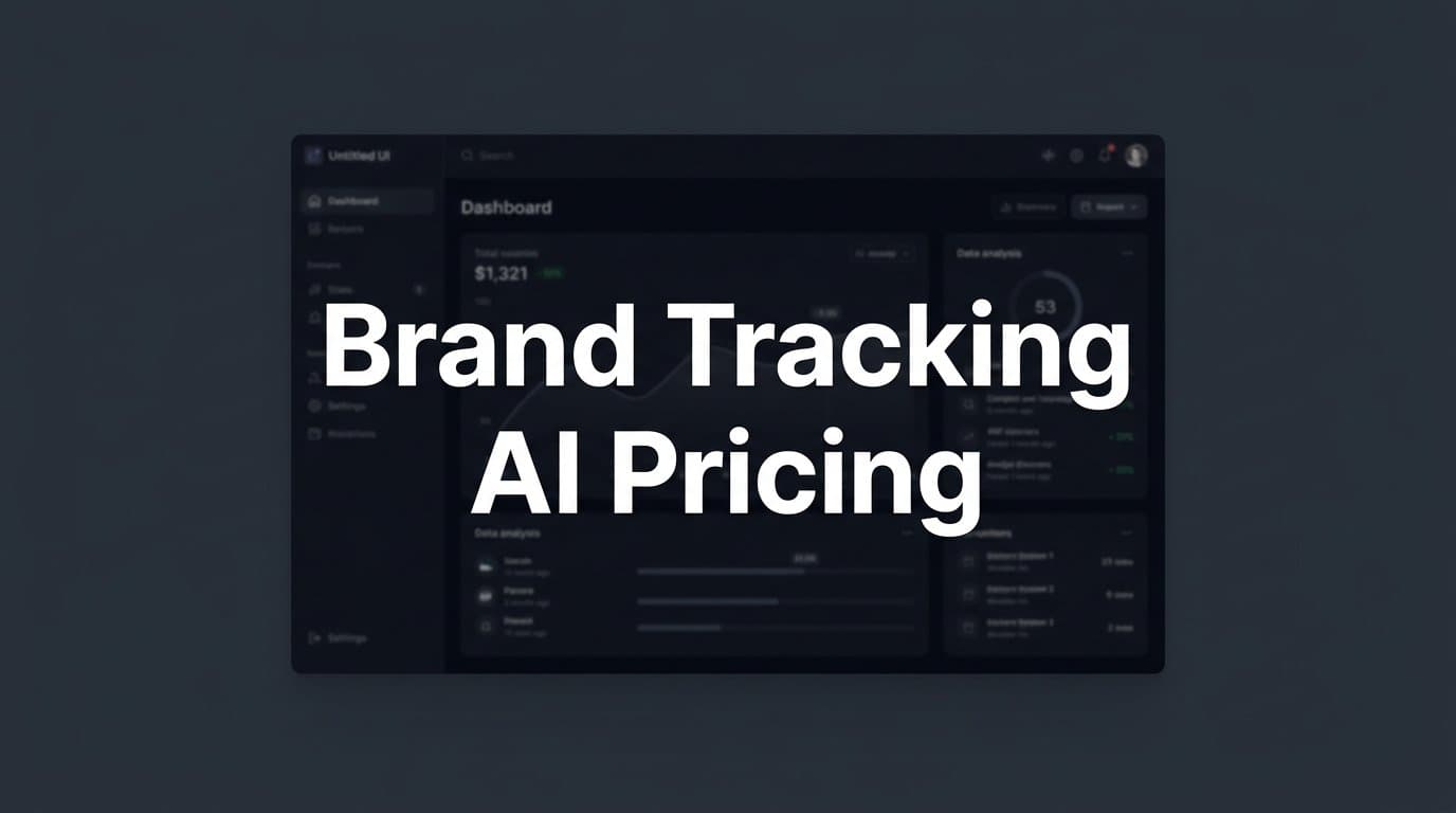 Featured image for: Brand Tracking AI Pricing: What You're Actually Paying For (and Why It Matters)