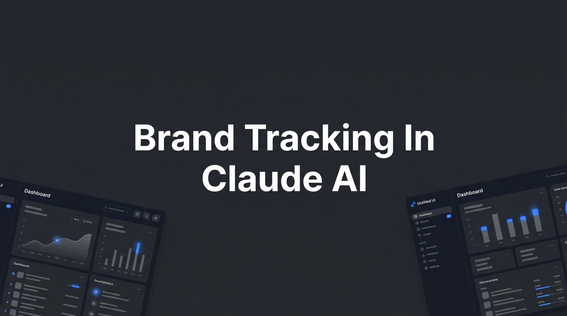 Featured image for: How to Track Your Brand in Claude AI: A Step-by-Step Guide