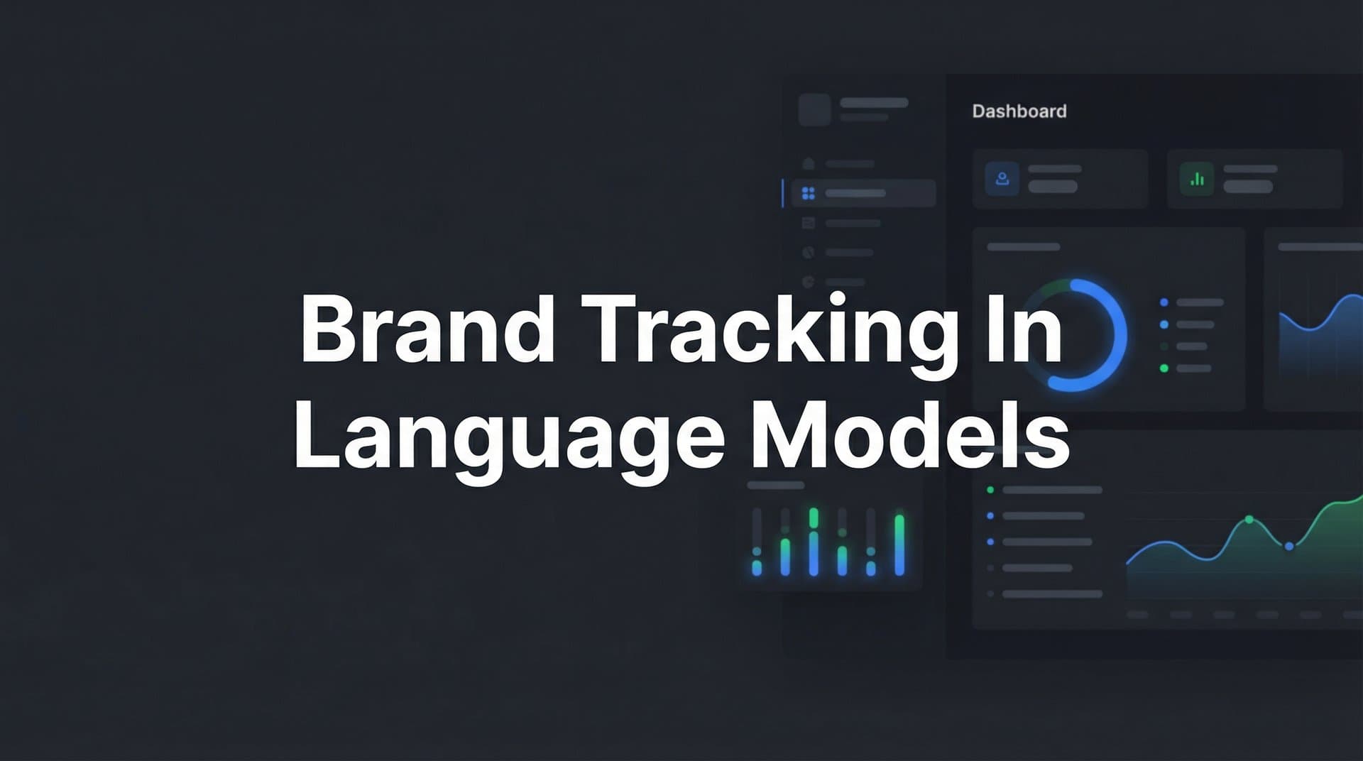Featured image for: Brand Tracking in Language Models: How to Monitor Your AI Visibility in 2026