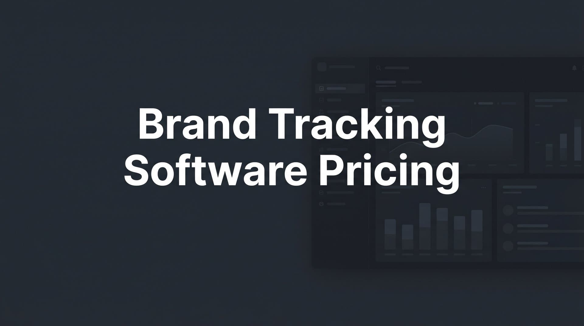 Featured image for: 9 Best Brand Tracking Software Options: Pricing Compared for 2026