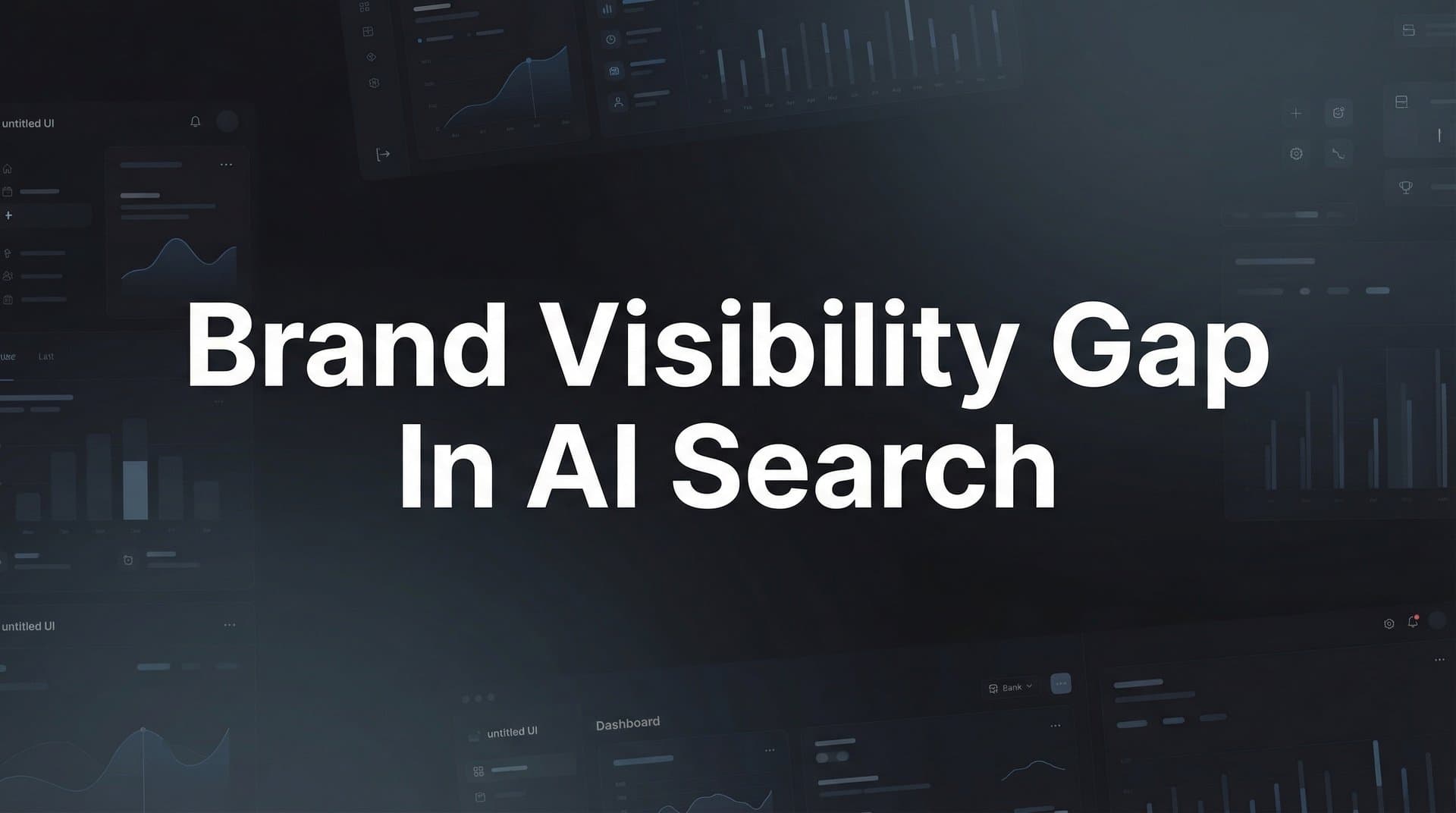 Featured image for: Brand Visibility Gap in AI Search: Why Your Business Disappears When Customers Ask ChatGPT