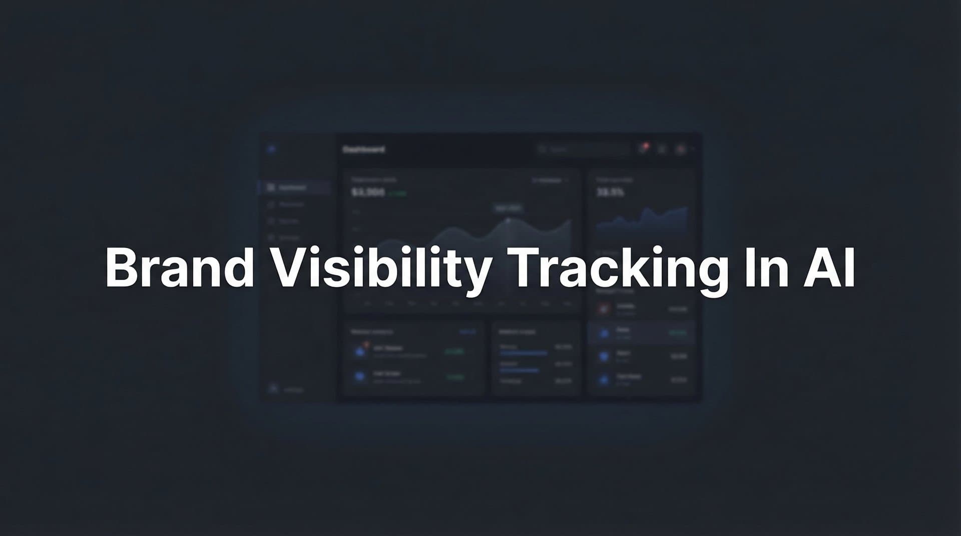 Featured image for: Brand Visibility Tracking in AI: How to Monitor Your Presence Across ChatGPT, Claude, and Perplexity