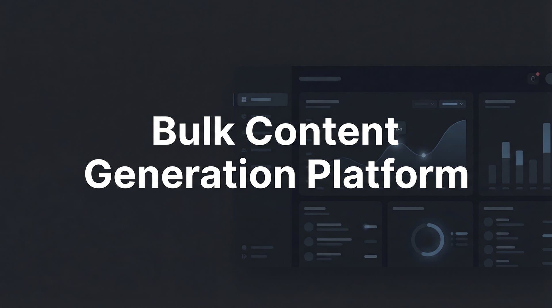 Featured image for: 9 Best Bulk Content Generation Platforms for Scaling Your Content Strategy in 2026