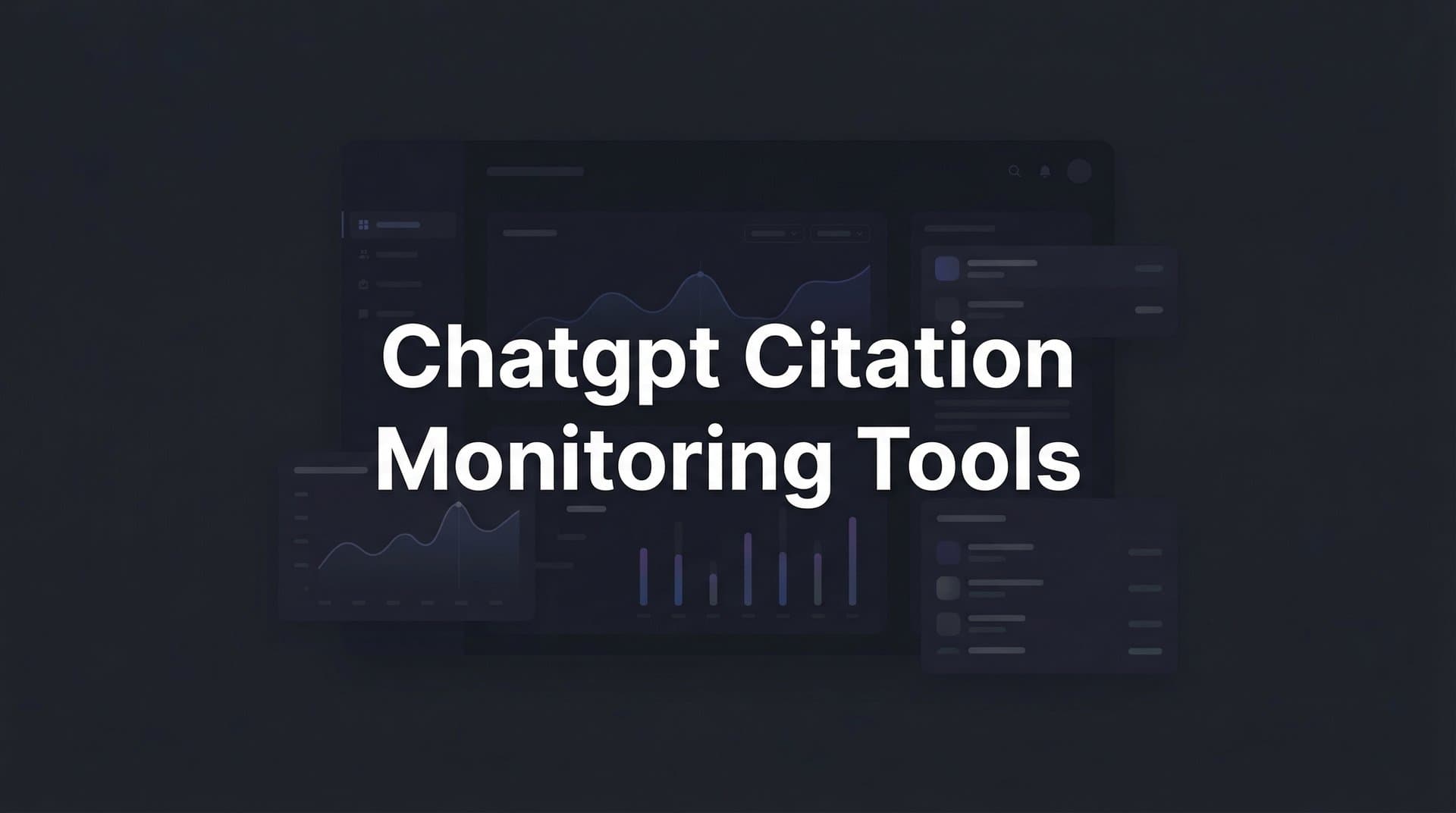 Featured image for: 9 Best ChatGPT Citation Monitoring Tools in 2026