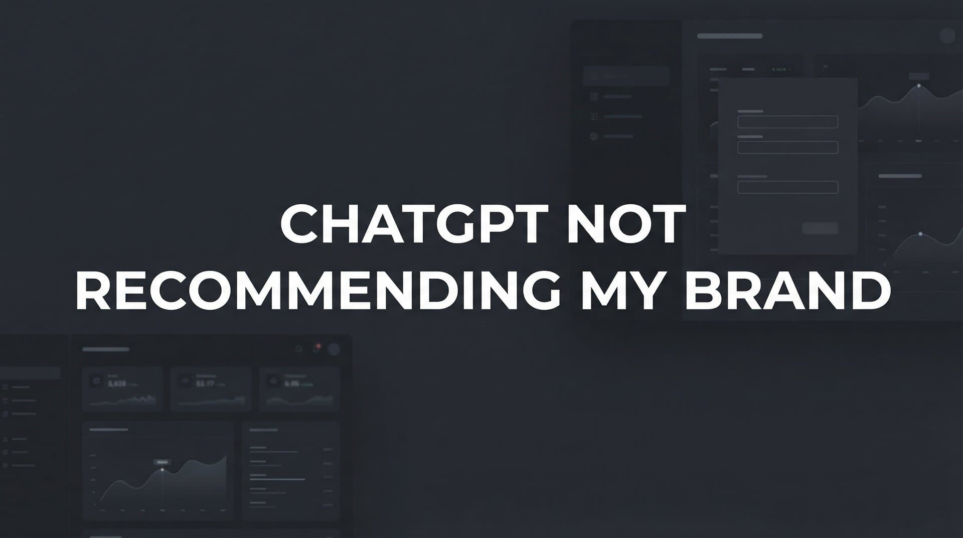 Featured image for: How to Fix ChatGPT Not Recommending Your Brand: A Step-by-Step Action Plan