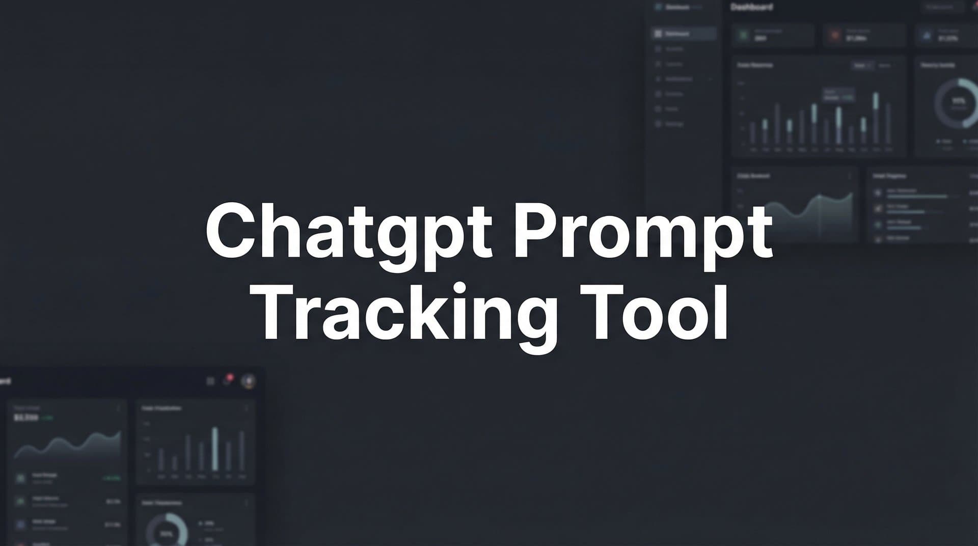 Featured image for: 9 Best ChatGPT Prompt Tracking Tools in 2026