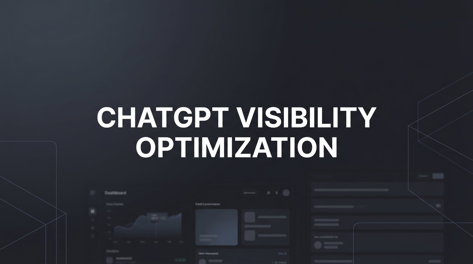 Featured image for: How to Optimize Your Brand's ChatGPT Visibility: A Step-by-Step Guide