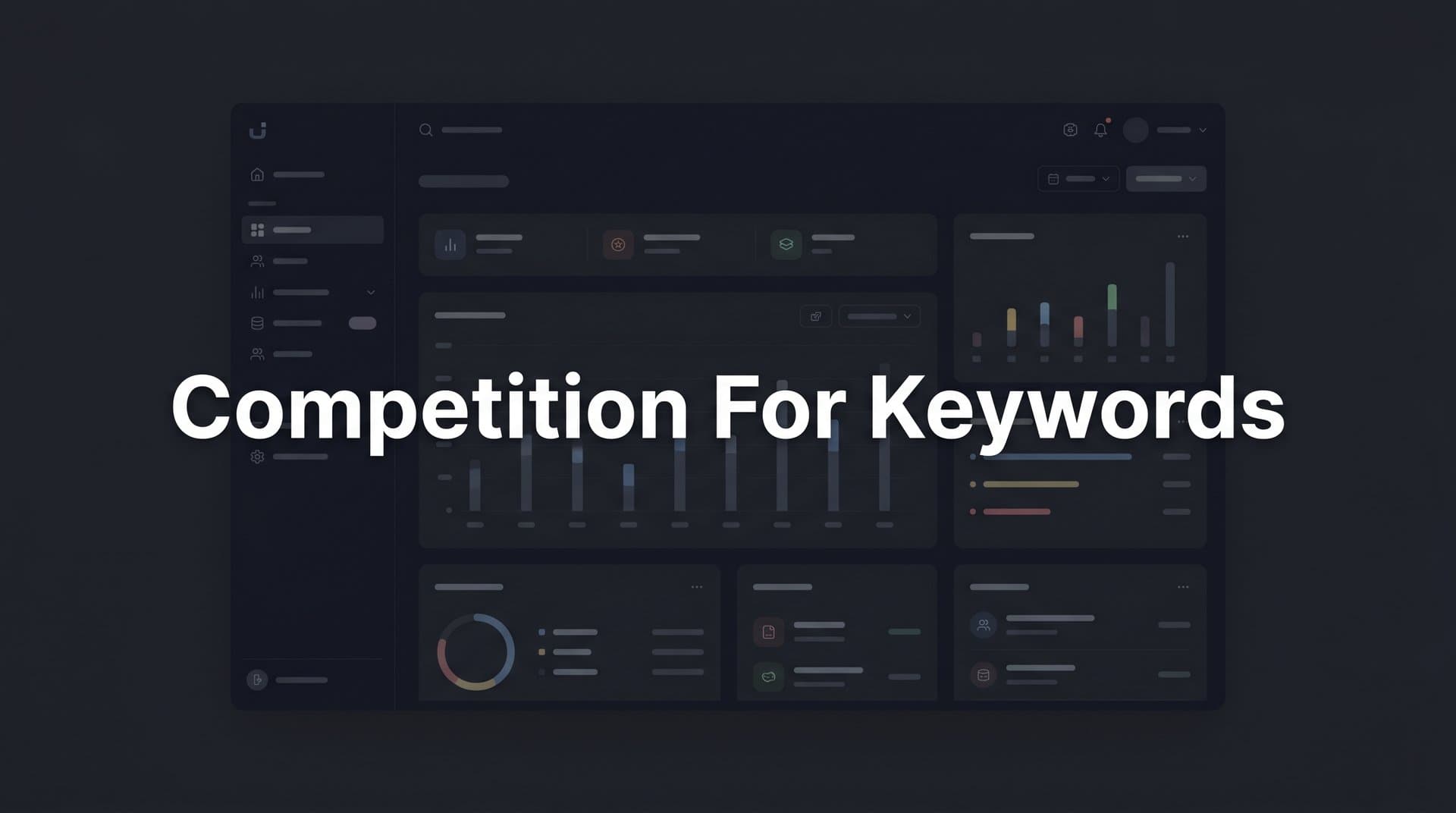 Featured image for: Competition for Keywords: How to Assess It and Win Organic Traffic