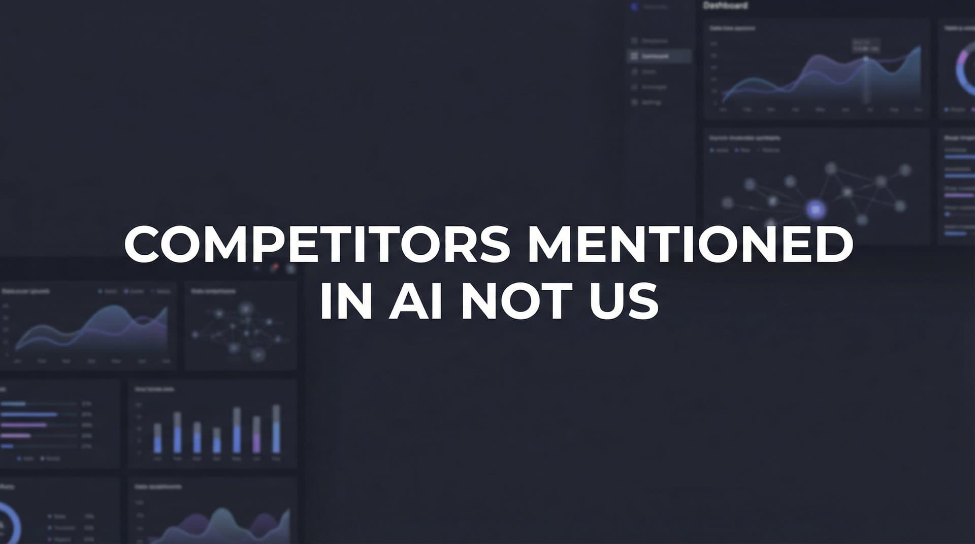 Featured image for: How to Get Your Brand Mentioned in AI When Only Competitors Show Up
