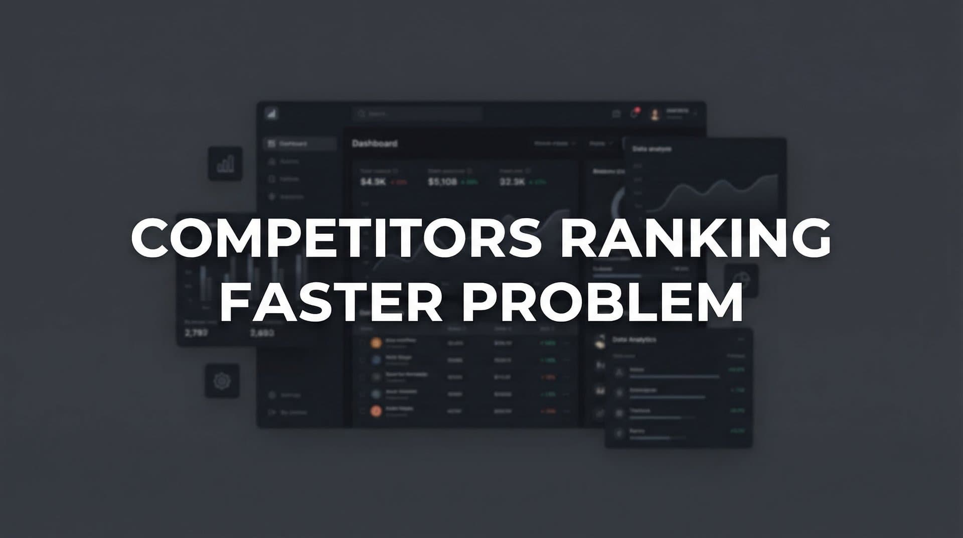 Featured image for: Why Competitors Are Ranking Faster: The Problem and How to Fix It