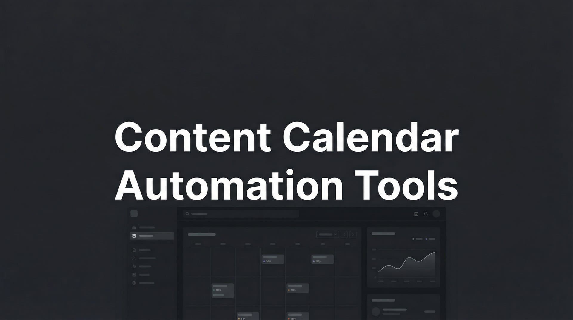 Featured image for: 9 Best Content Calendar Automation Tools in 2026