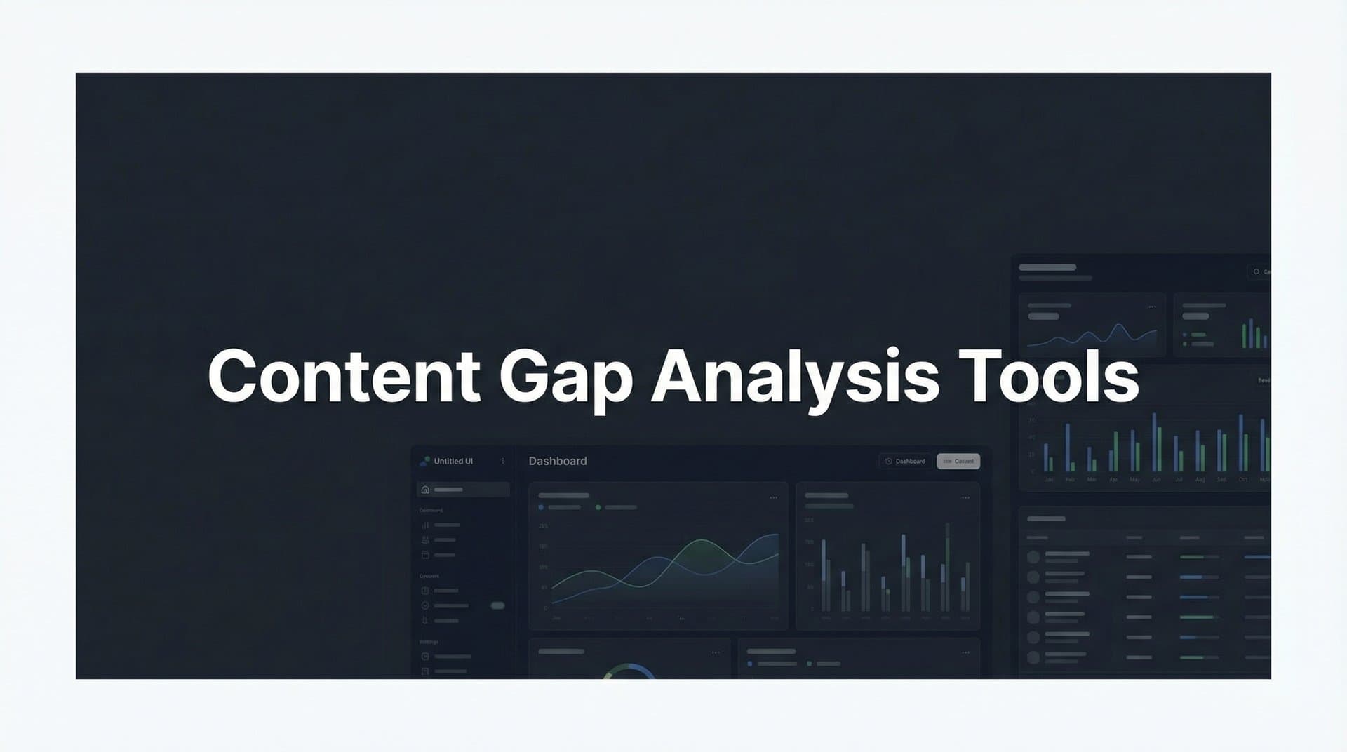 Featured image for: 9 Best Content Gap Analysis Tools to Outrank Competitors in 2026