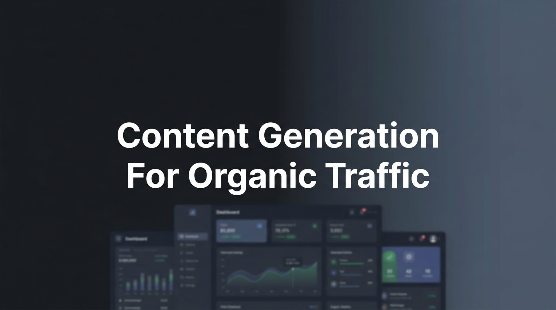 Featured image for: How to Build a Content Generation System for Organic Traffic: A 6-Step Framework