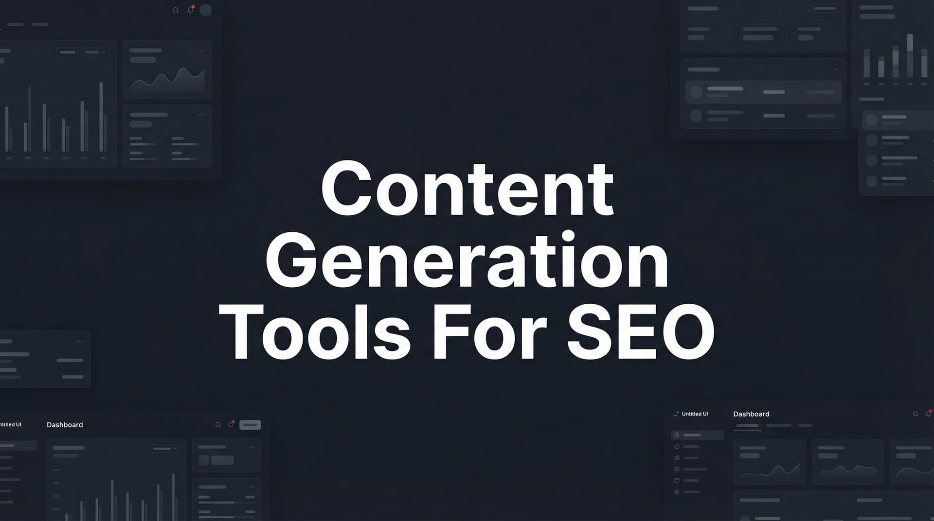 Featured image for: 11 Best Content Generation Tools for SEO in 2026