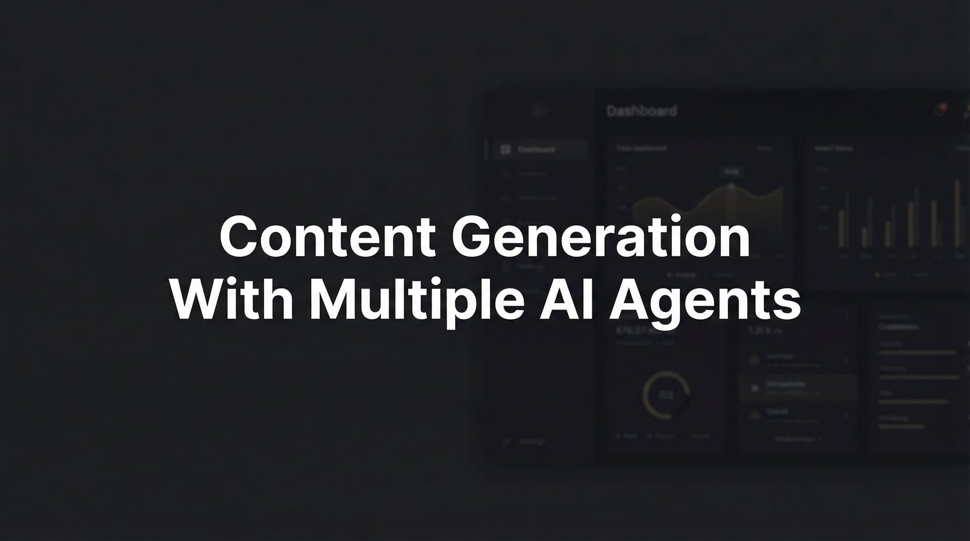 Featured image for: How to Master Content Generation with Multiple AI Agents: A Step-by-Step Guide