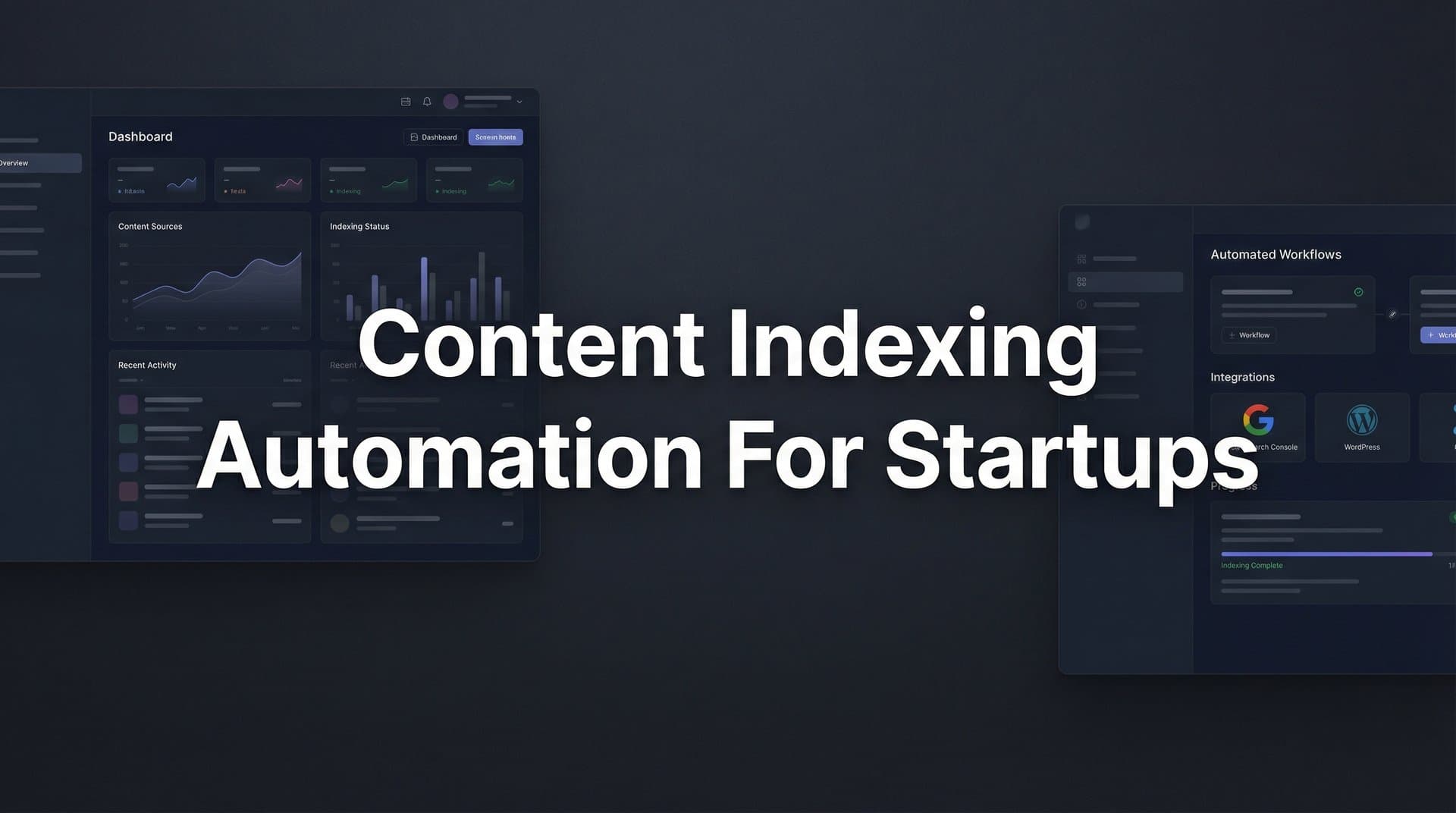 Featured image for: 7 Proven Content Indexing Automation Strategies for Startups