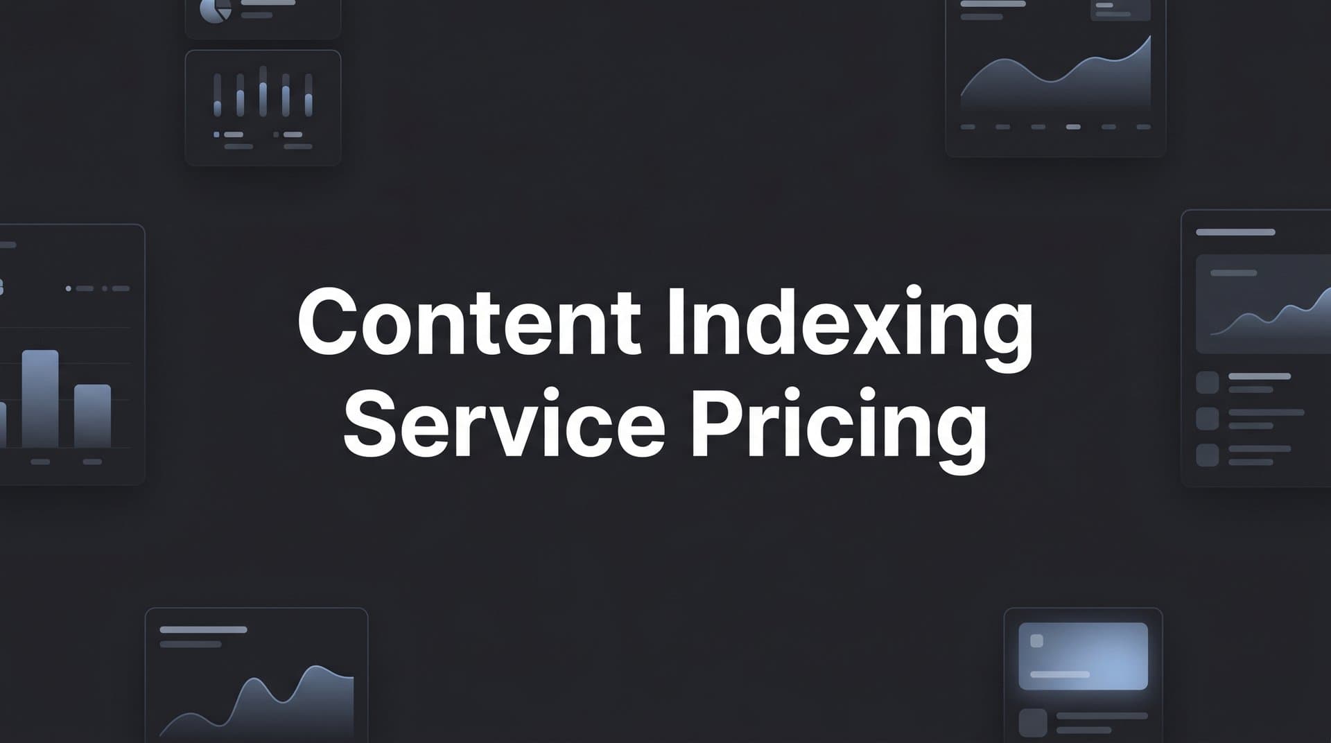 Featured image for: 9 Best Content Indexing Services Compared by Pricing in 2026