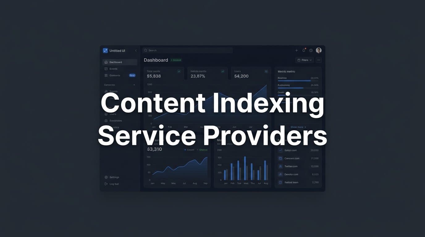 Featured image for: 6 Best Content Indexing Service Providers in 2026