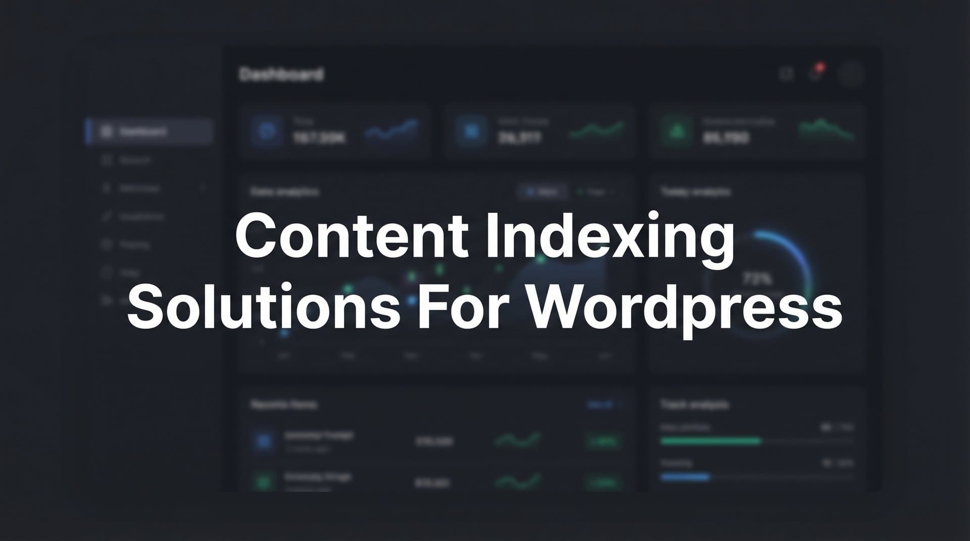 Featured image for: 9 Best Content Indexing Solutions for WordPress in 2026