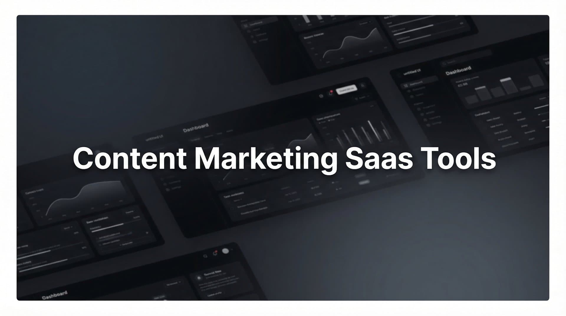 Featured image for: 11 Best Content Marketing SaaS Tools to Scale Your Strategy in 2026