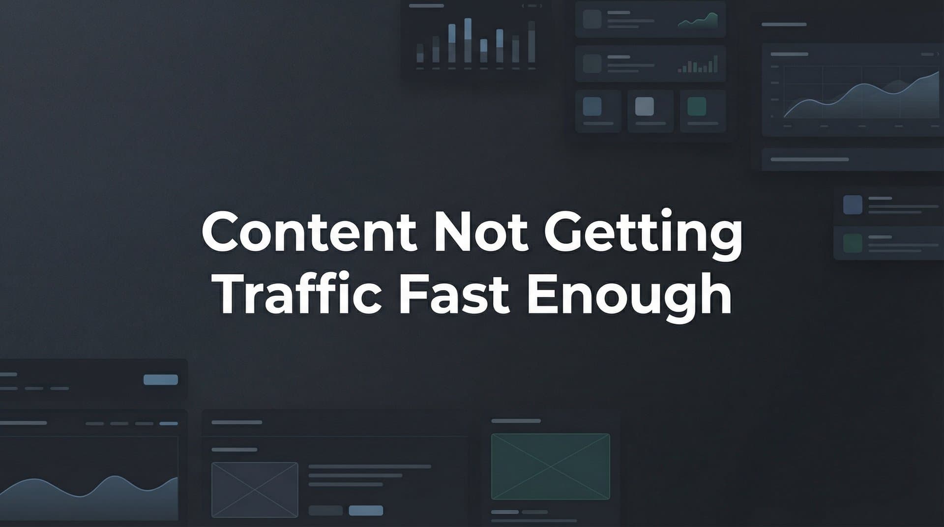 Featured image for: Content Not Getting Traffic Fast Enough? Here's What's Actually Slowing You Down