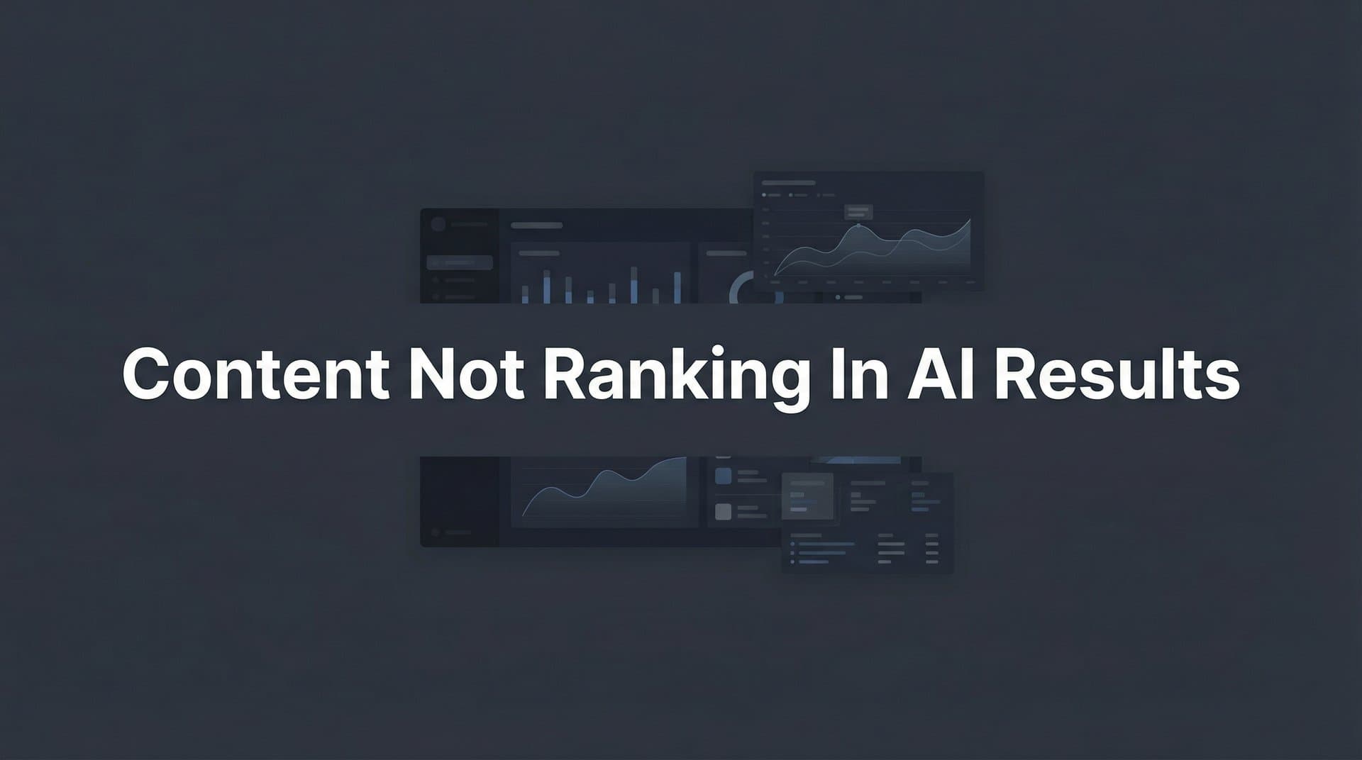 Featured image for: How to Fix Content Not Ranking in AI Results: A Step-by-Step Recovery Guide
