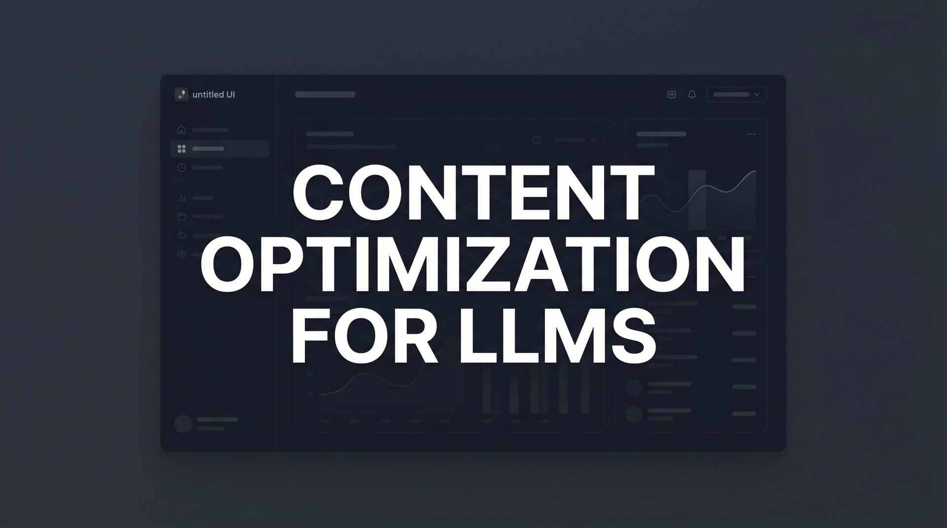 Featured image for: Content Optimization for LLMs: A Step-by-Step Guide to Getting Your Brand Mentioned by AI