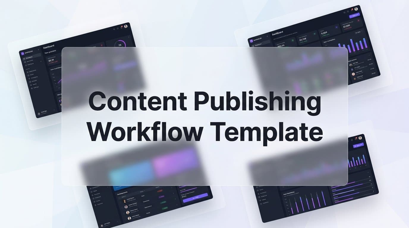 Featured image for: 7 Proven Content Publishing Workflow Templates to Scale Organic Growth
