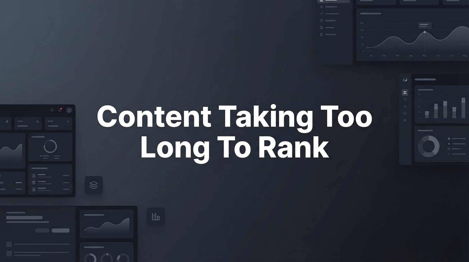 Featured image for: Why Is Your Content Taking Too Long to Rank? 7 Factors Slowing Your SEO Results