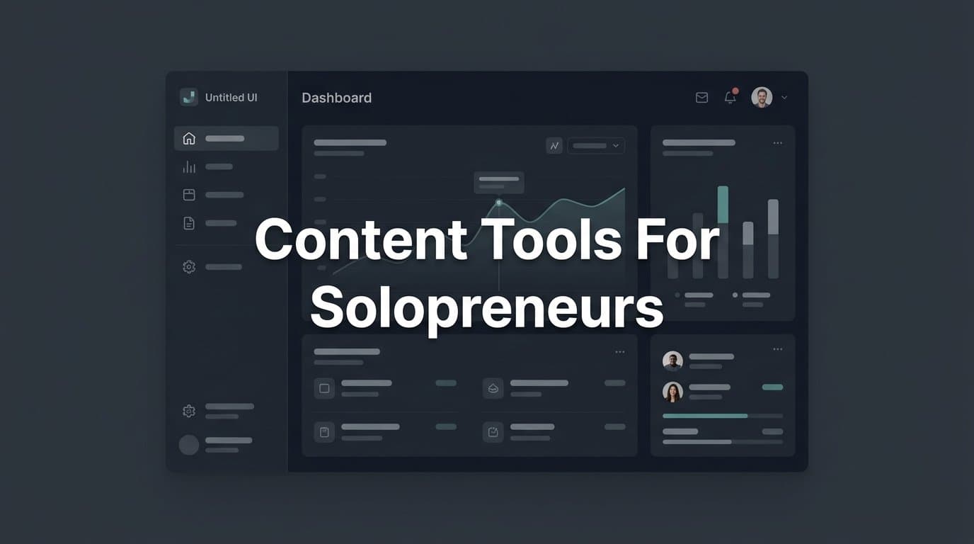 Featured image for: 6 Best Content Tools for Solopreneurs in 2026