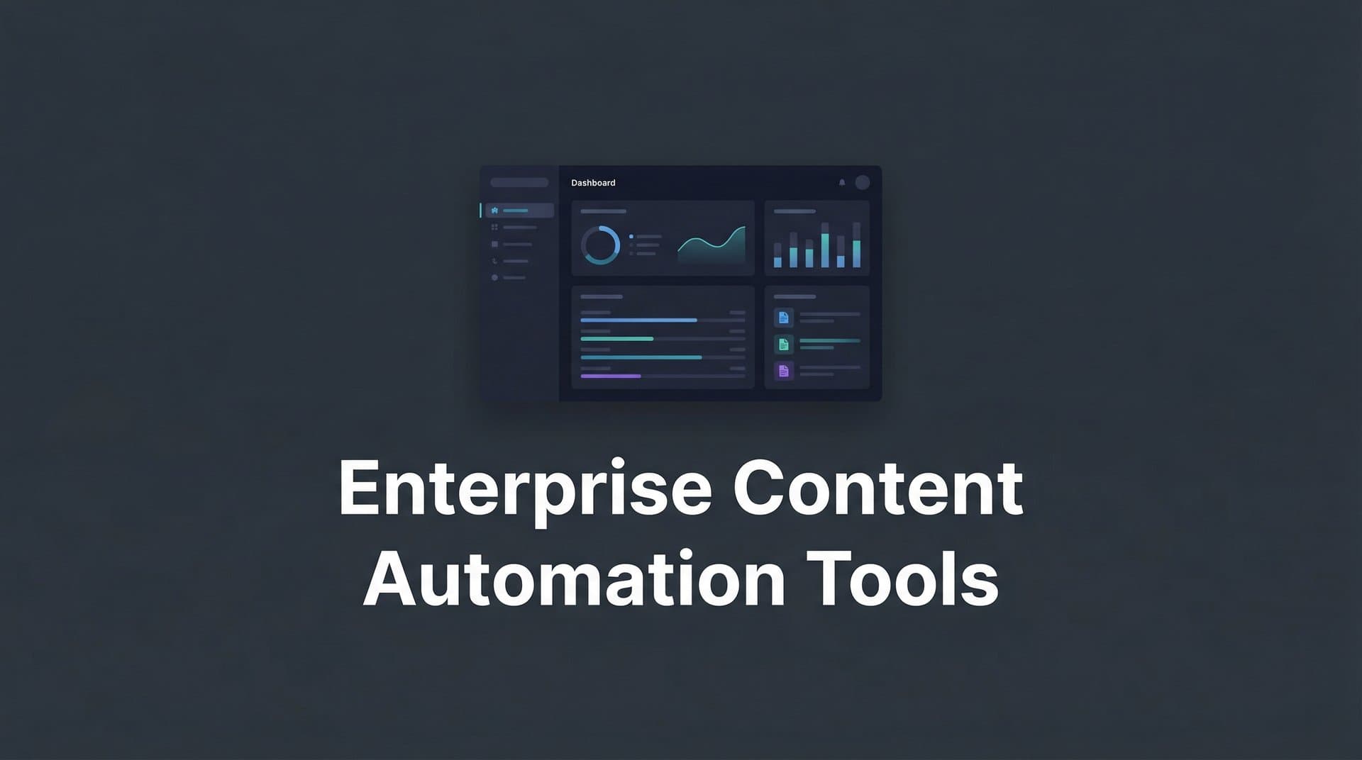 Featured image for: 9 Best Enterprise Content Automation Tools in 2026