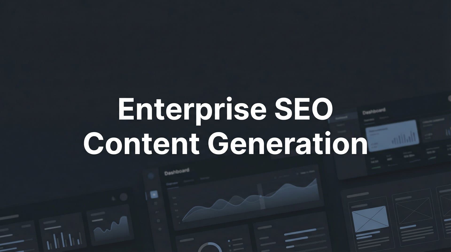 Featured image for: 9 Best Enterprise SEO Content Generation Tools in 2026