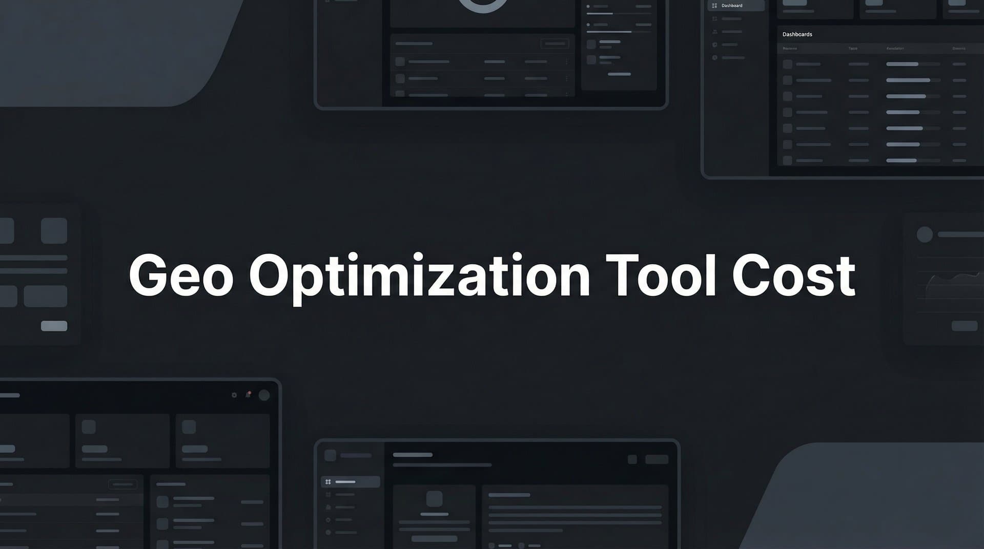Featured image for: 9 Best GEO Optimization Tools and What They Actually Cost in 2026