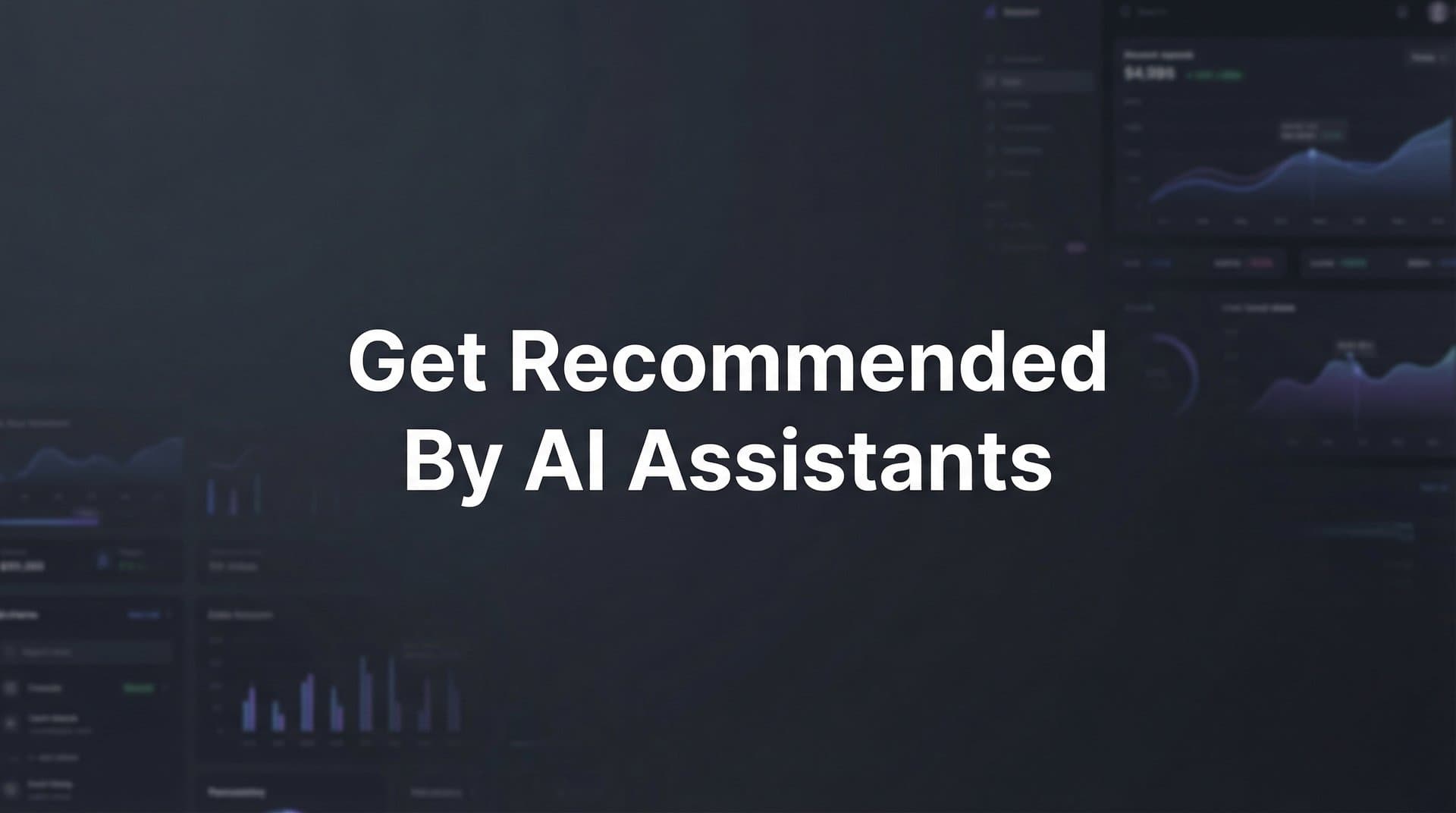 Featured image for: How to Get Recommended by AI Assistants: A 6-Step Brand Visibility Guide