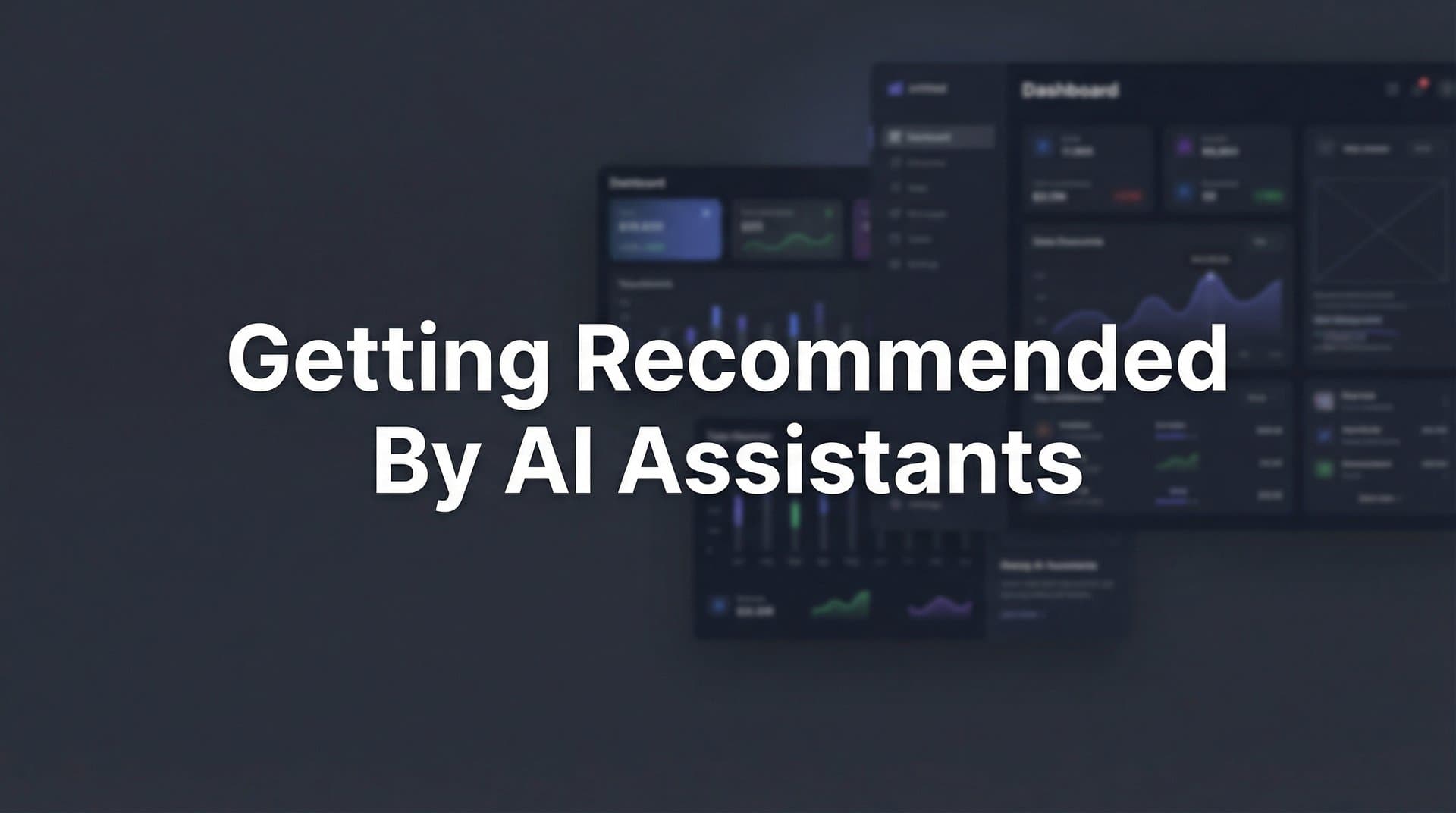 Featured image for: How to Get Recommended by AI Assistants: A Step-by-Step Guide for Brand Visibility