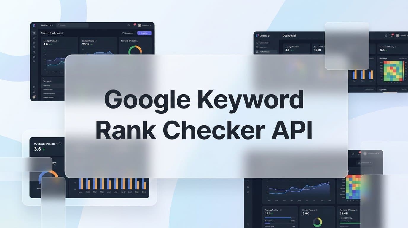 Featured image for: 9 Best Google Keyword Rank Checker APIs for Developers and SEO Teams in 2026